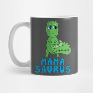 Mamasaurus Mug